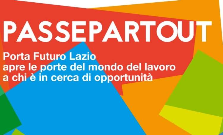 1.000 opportunit&agrave; di lavoro: ecco il &ldquo;Passepartout&rdquo; della Regione Lazio